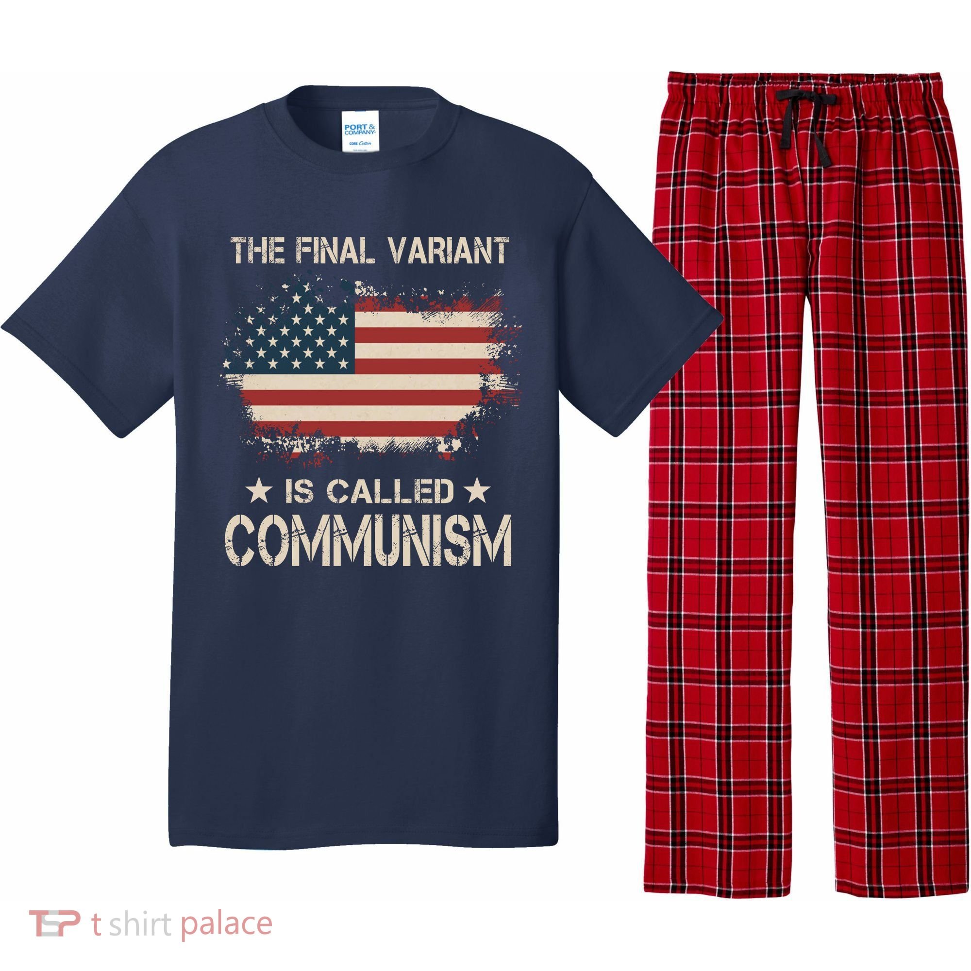 The Final Variant Is Called Communism Pajama Set
