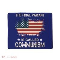 The Final Variant Is Called Communism Mousepad thumb 0