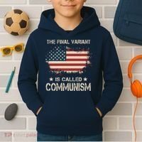 The Final Variant Is Called Communism Kids Hoodie thumb 2