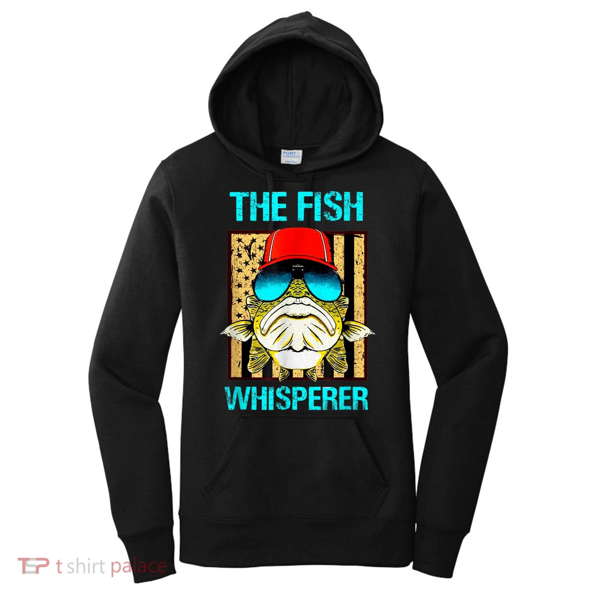 The F.I.S.H Whisperer Funny Fish Women's Hoodie