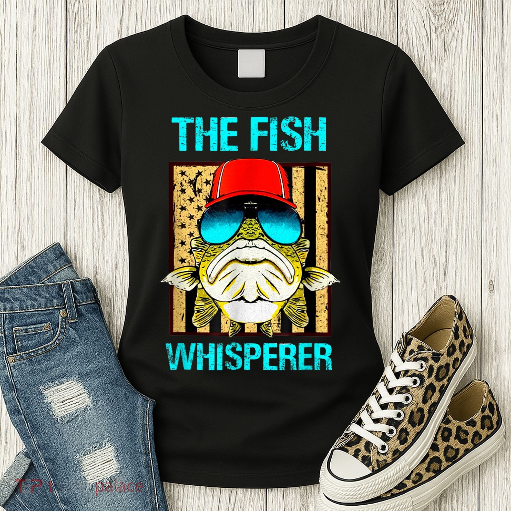 The F.I.S.H Whisperer Funny Fish Women's T-Shirt