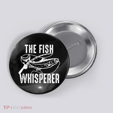 The Fish Whisperer Button