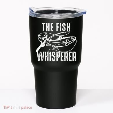 The Fish Whisperer Tumbler