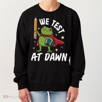 Teacher Frog We Test At Dawn Women's Sweatshirt thumb 0