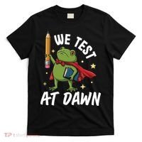 Teacher Frog We Test At Dawn T-Shirt thumb 0