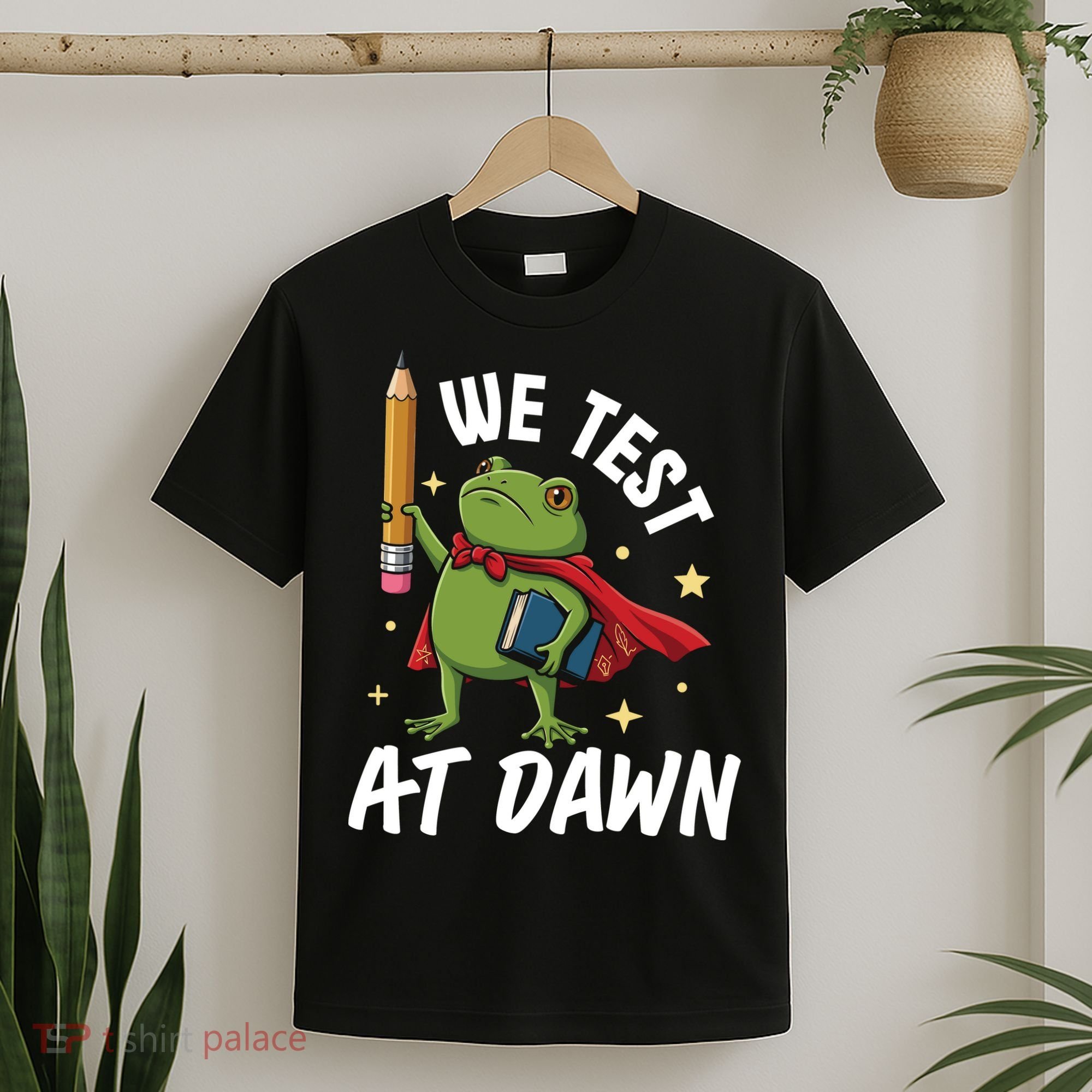 Teacher Frog We Test At Dawn T-Shirt