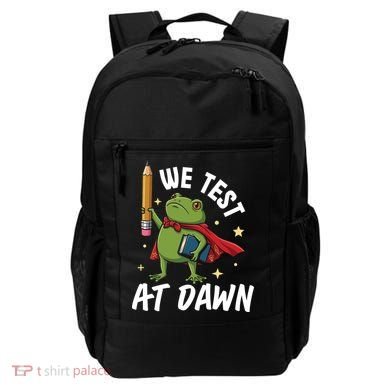 Teacher Frog We Test At Dawn Backpack