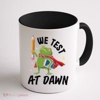 Teacher Frog We Test At Dawn Coffee Mug thumb 1