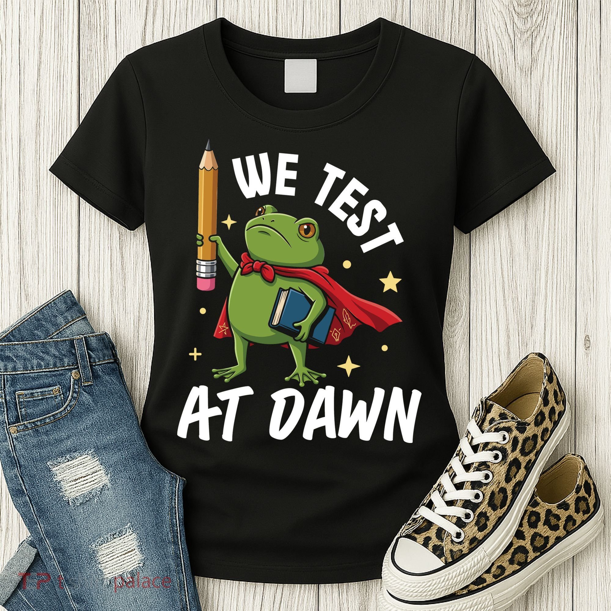 Teacher Frog We Test At Dawn Women's T-Shirt