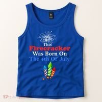 This Firecracker Was Born On The 4th Of July Birthday Usa Us Gift Tank Top thumb 2