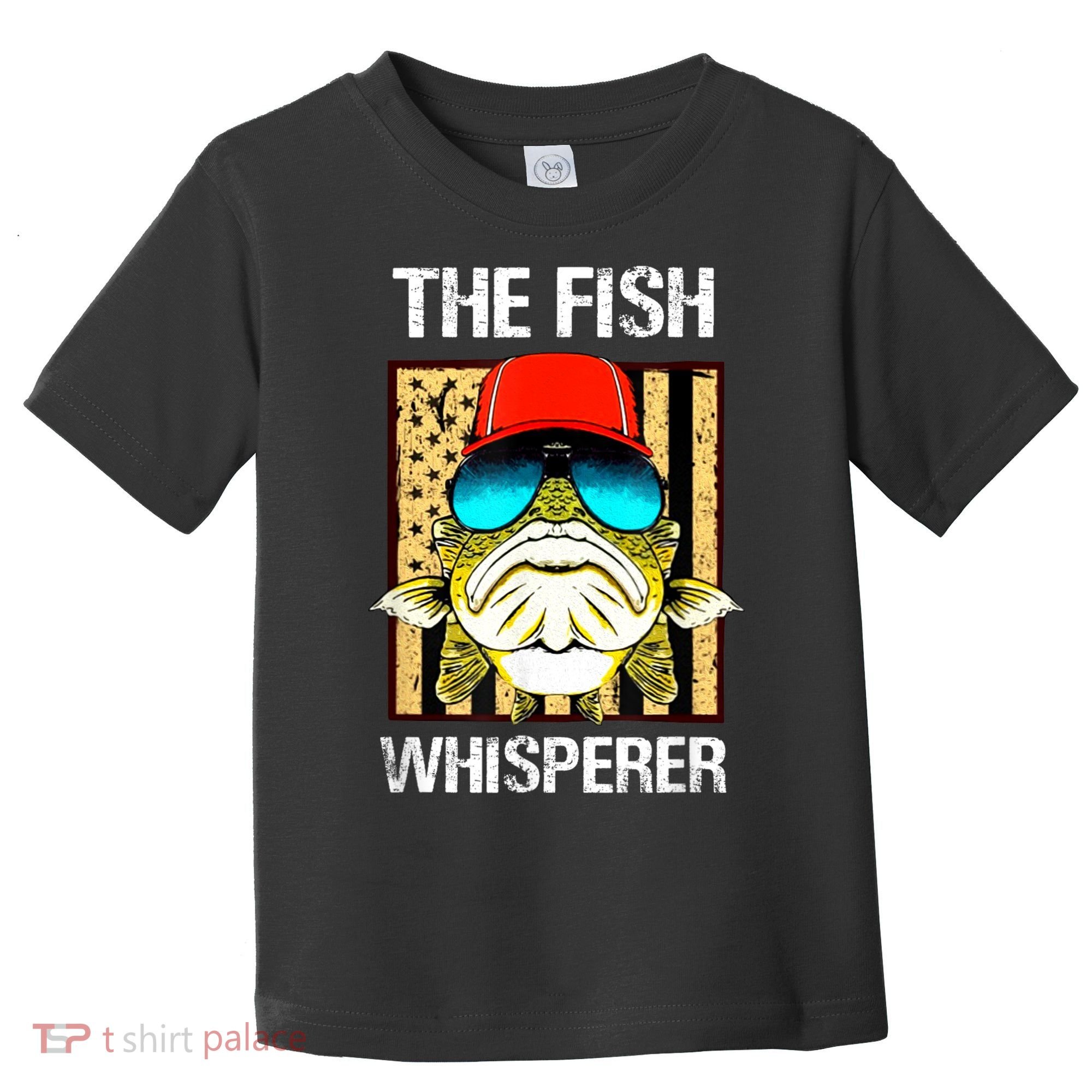 The FISH Whisperer Funny Toddler T-Shirt