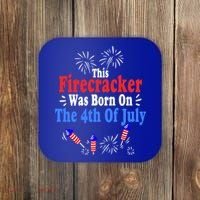 This Firecracker Was Born On The 4th Of July Birthday Usa Us Gift Coaster thumb 0