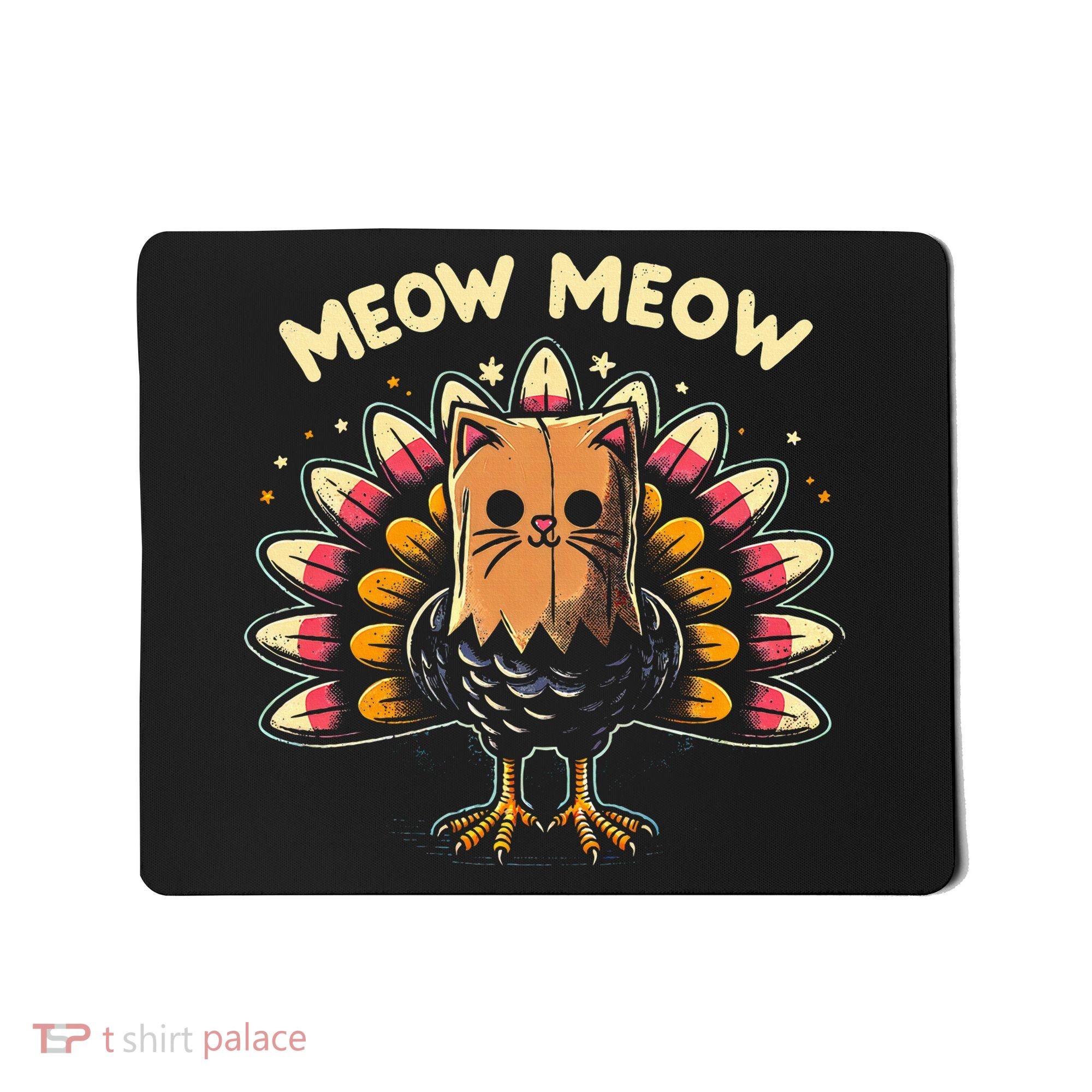 Thanksgiving For Women Meow Cat Turkey Mousepad