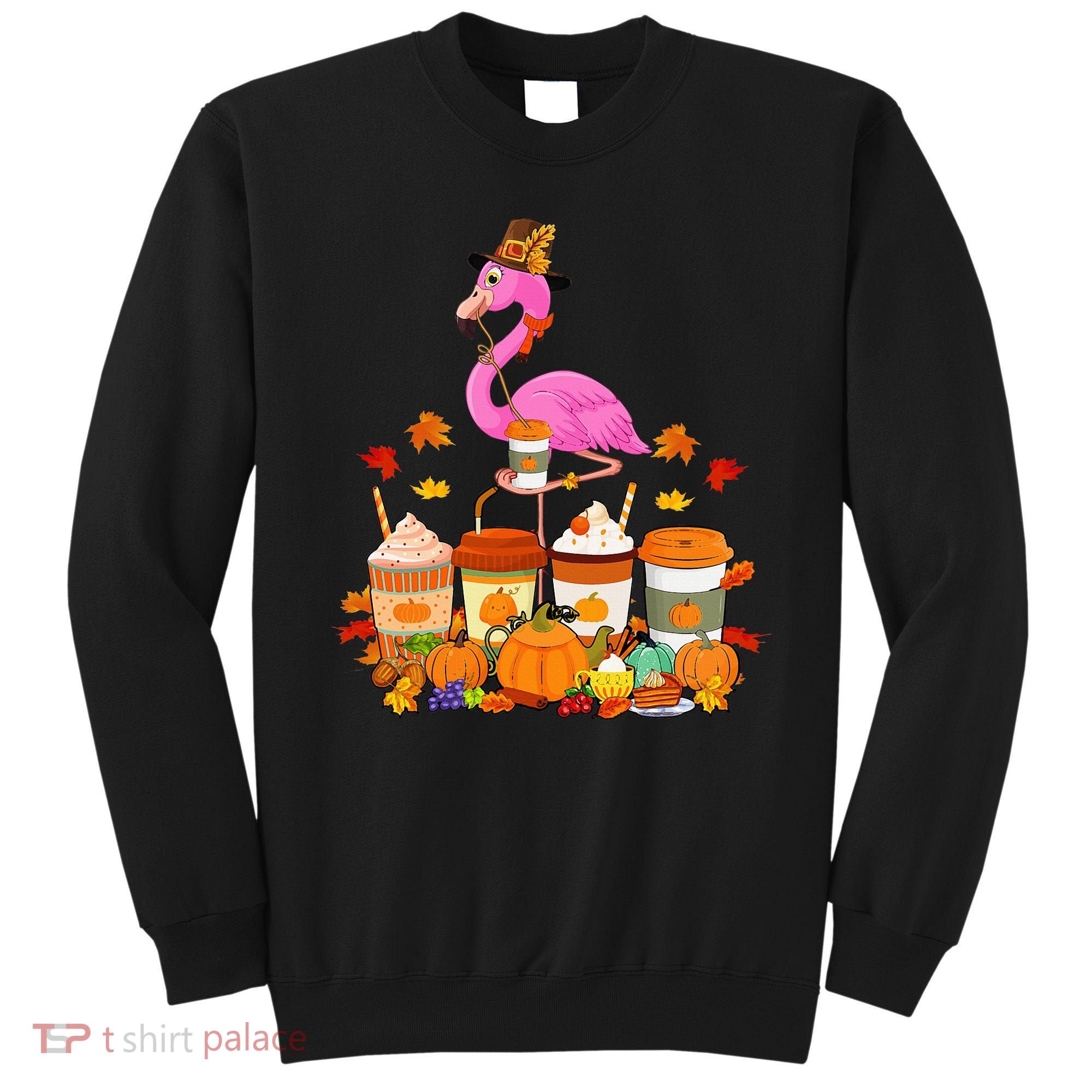 Thanksgiving Flamingo Wearing Hat Fall Coffee Cups Lover Sweatshirt
