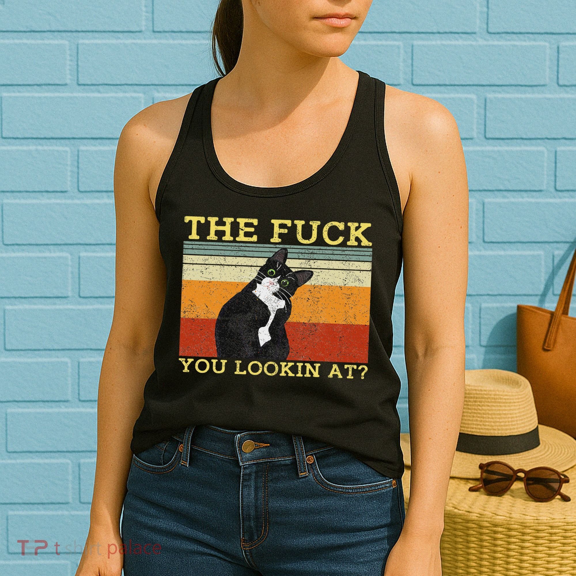 The Fuck You Lookin At Cat Lovers Women's Tank Top