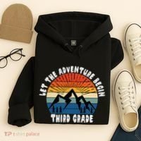 Third Grade 1st Day Of School Let The Adventure Begin Hoodie thumb 4