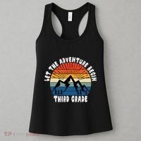 Third Grade 1st Day Of School Let The Adventure Begin Women's Tank Top thumb 3