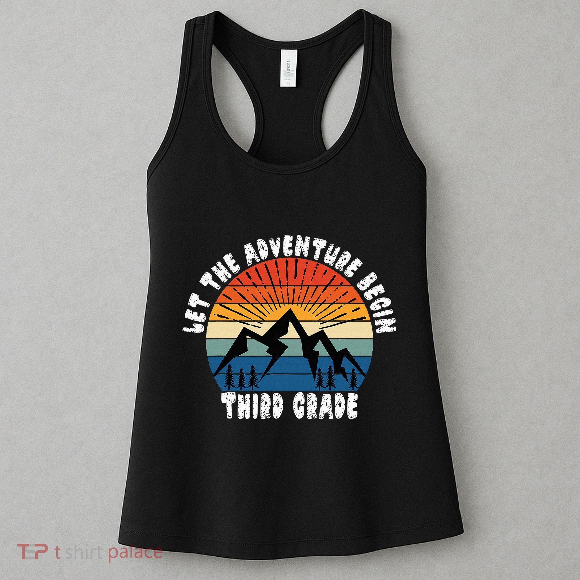 Third Grade 1st Day Of School Let The Adventure Begin Women's Tank Top