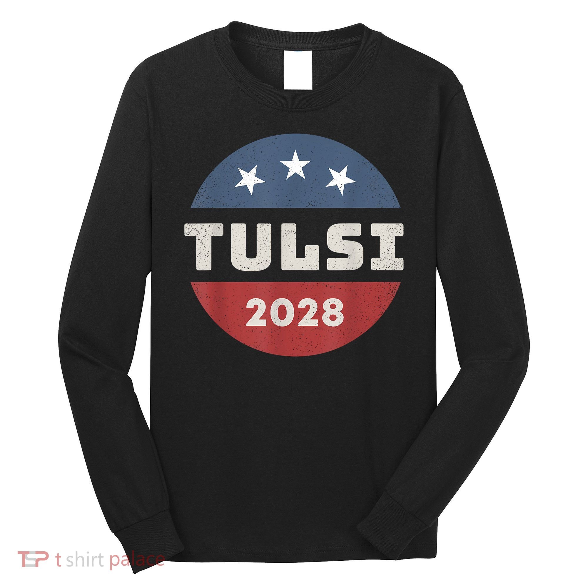 Tulsi Gabbard 2028 For President Campaign Long Sleeve Shirt