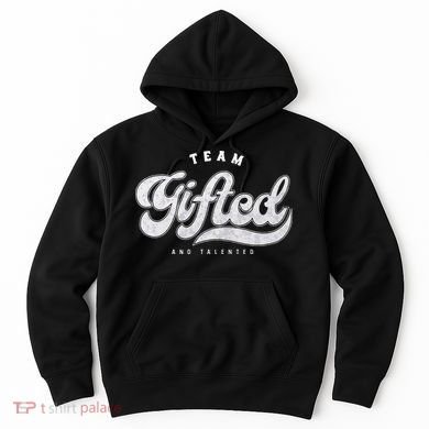 Team Gifted And Talented Exceptional Student Teacher Smart Hoodie