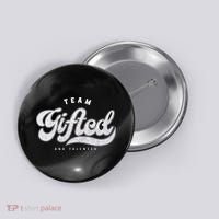 Team Gifted And Talented Exceptional Student Teacher Smart Button thumb 0