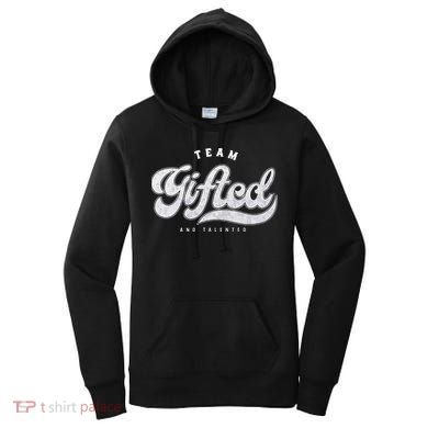 Team Gifted And Talented Exceptional Student Teacher Smart Women's Hoodie