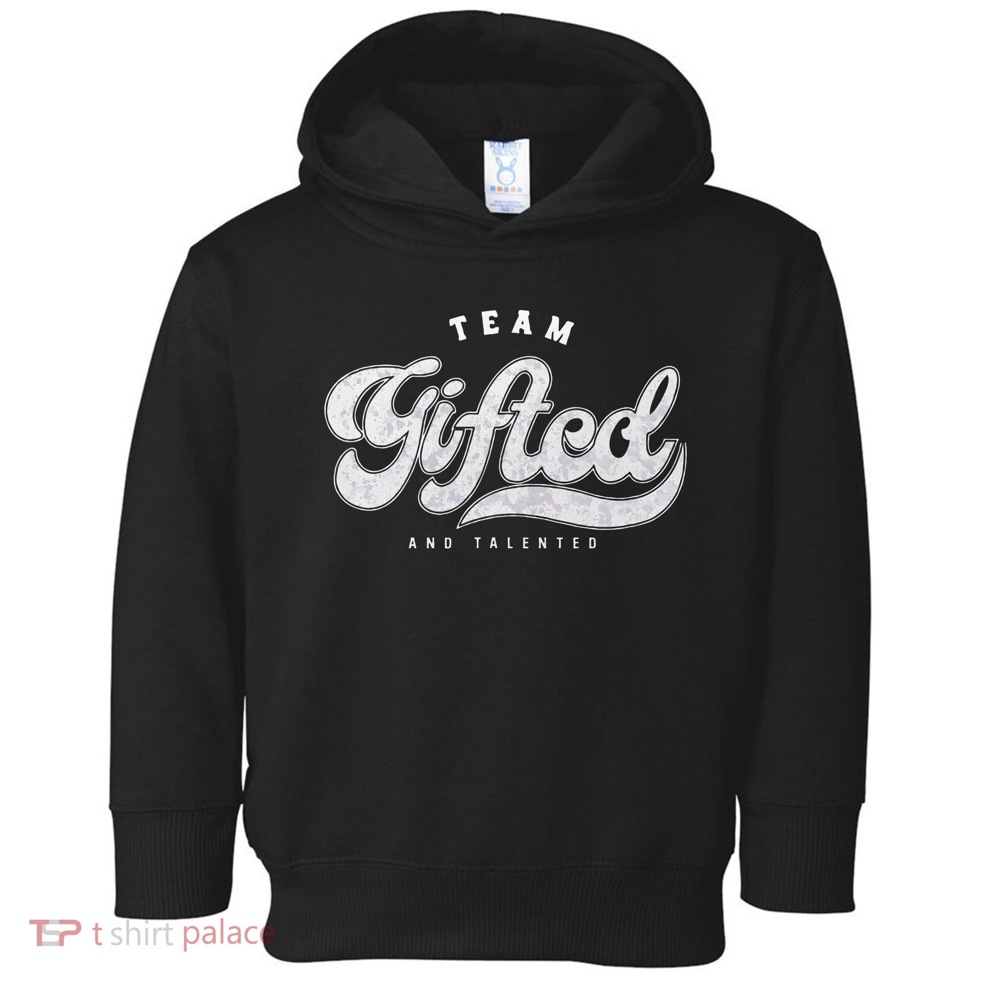 Team Gifted And Talented Exceptional Student Teacher Smart Toddler Hoodie