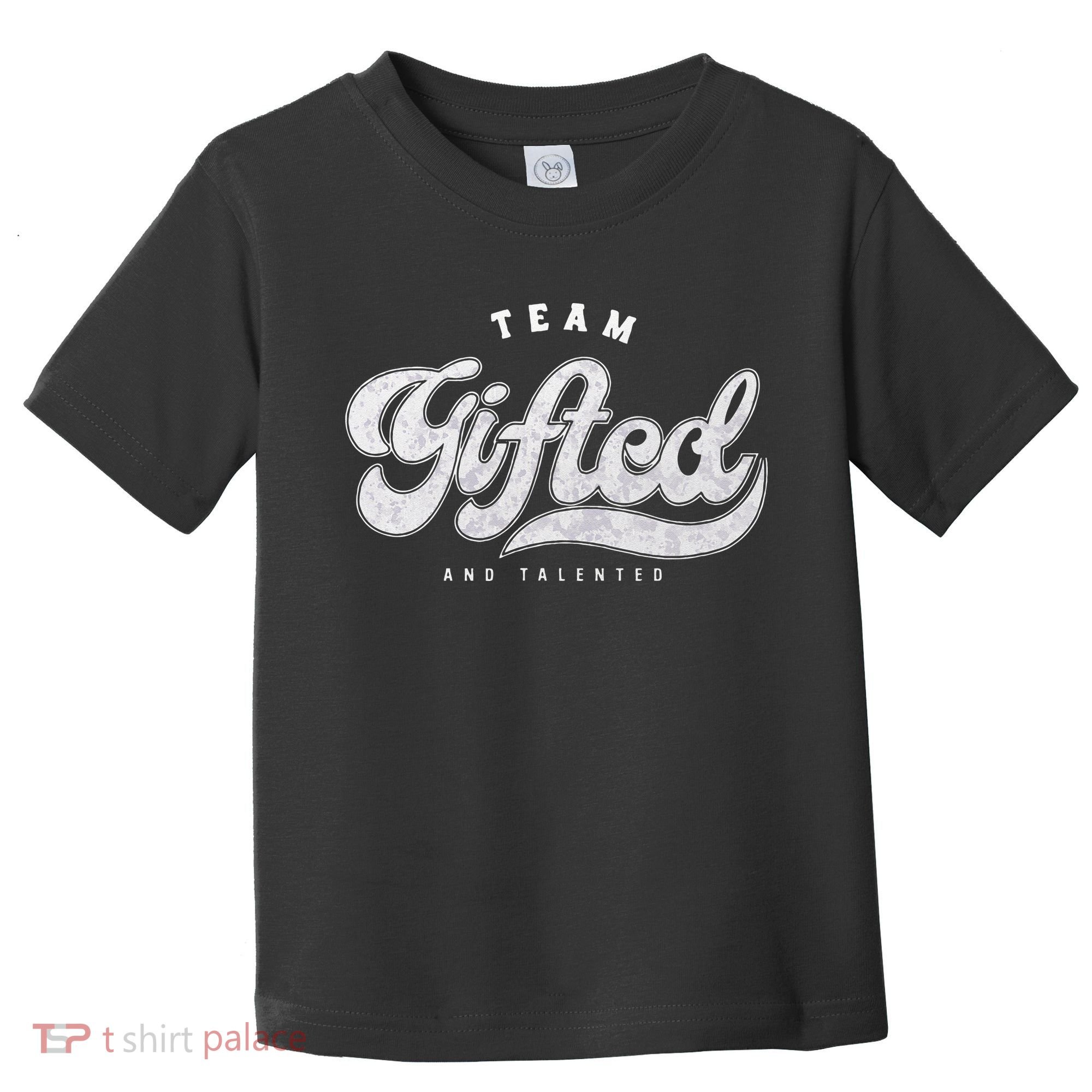 Team Gifted And Talented Exceptional Student Teacher Smart Toddler T-Shirt
