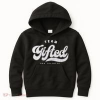 Team Gifted And Talented Exceptional Student Teacher Smart Kids Hoodie thumb 0