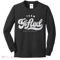 Team Gifted And Talented Exceptional Student Teacher Smart Kids Long Sleeve Shirt thumb 0