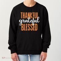 Thankful Grateful And Blessed Thanksgiving Holiday Women's Sweatshirt thumb 0
