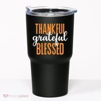 Thankful Grateful And Blessed Thanksgiving Holiday Tumbler thumb 0