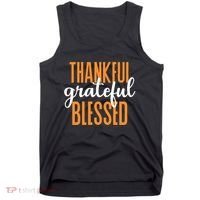 Thankful Grateful And Blessed Thanksgiving Holiday Tank Top thumb 0