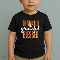 Thankful Grateful And Blessed Thanksgiving Holiday Toddler T-Shirt thumb 2
