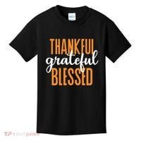 Thankful Grateful And Blessed Thanksgiving Holiday Kids T-Shirt thumb 0