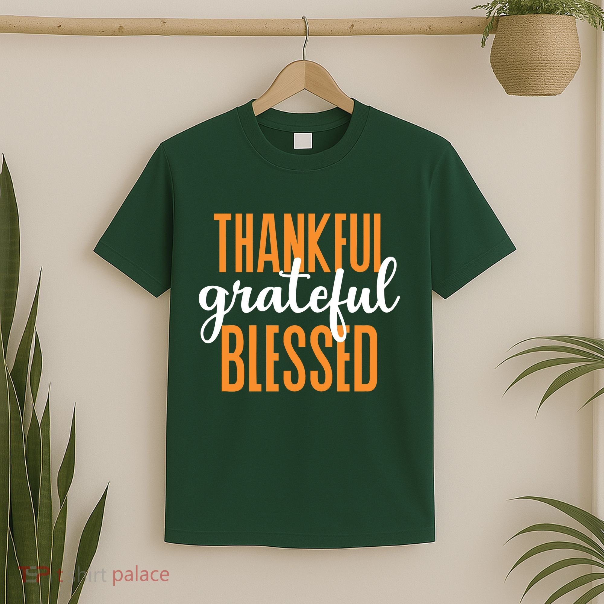 Thankful Grateful And Blessed Thanksgiving Holiday T-Shirt