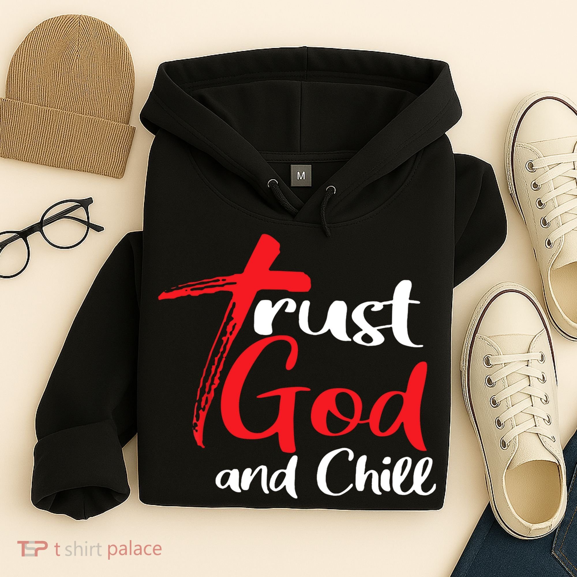 Trust God And Chill Religious Lover God Hoodie