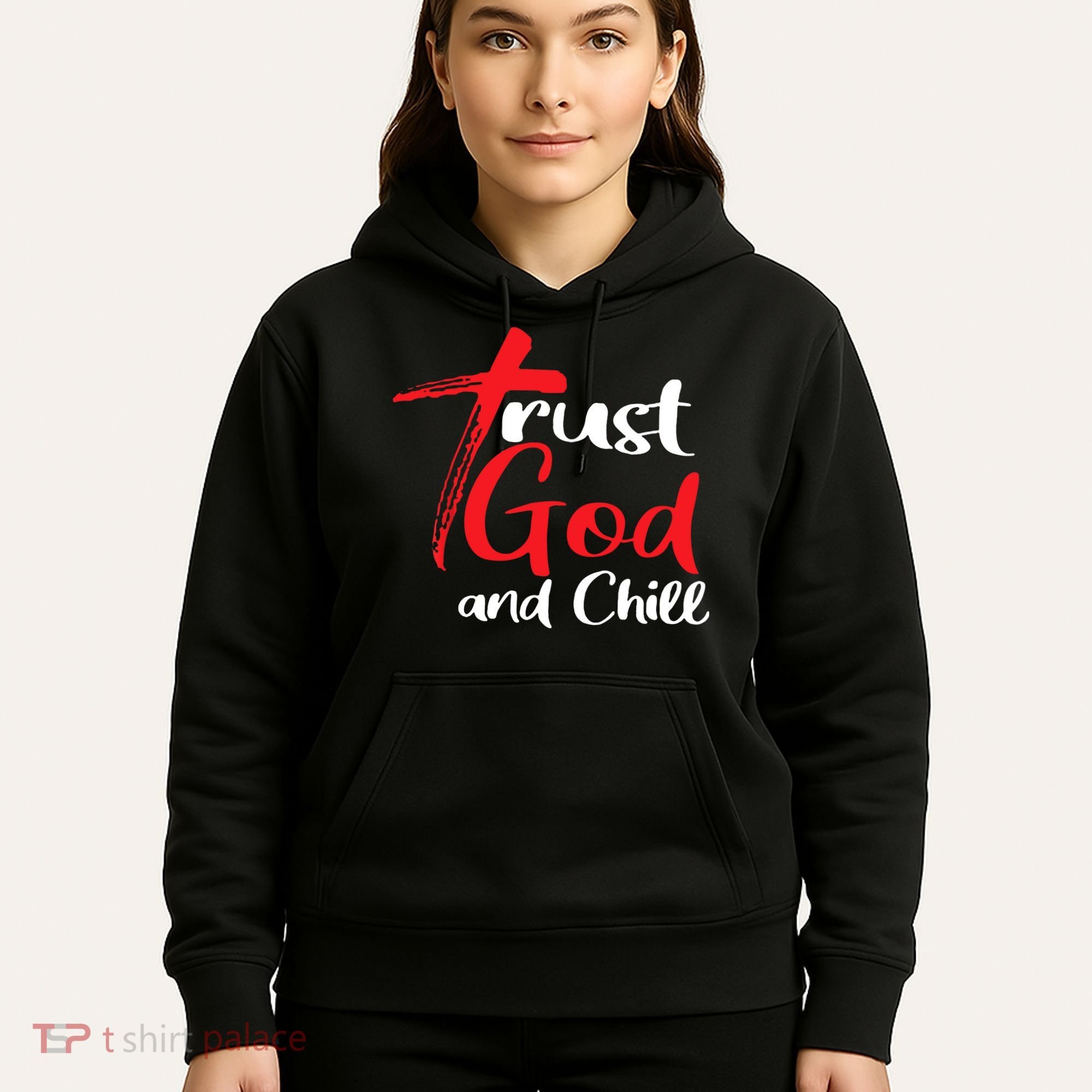 Trust God And Chill Religious Lover God Hoodie