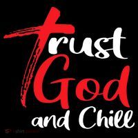 Trust God And Chill Religious Lover God Baby Bodysuit thumb 2