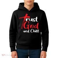 Trust God And Chill Religious Lover God Kids Hoodie thumb 4