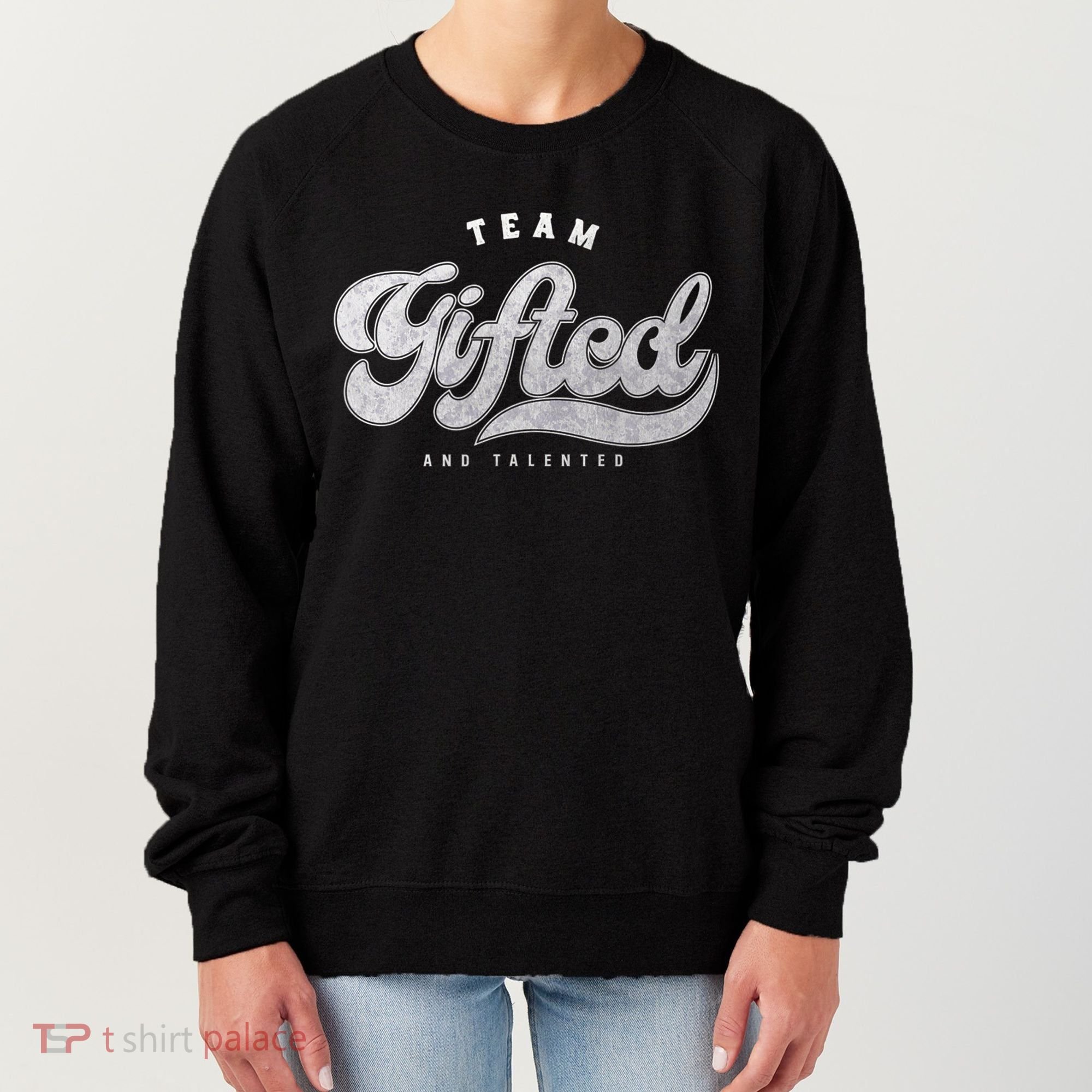 Team Gifted And Talented Exceptional Student Teacher Smart Women's Sweatshirt