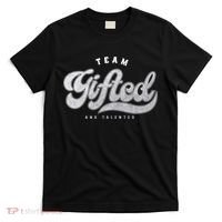 Team Gifted And Talented Exceptional Student Teacher Smart T-Shirt thumb 0