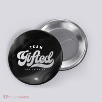 Team Gifted And Talented Exceptional Student Teacher Smart Button thumb 0