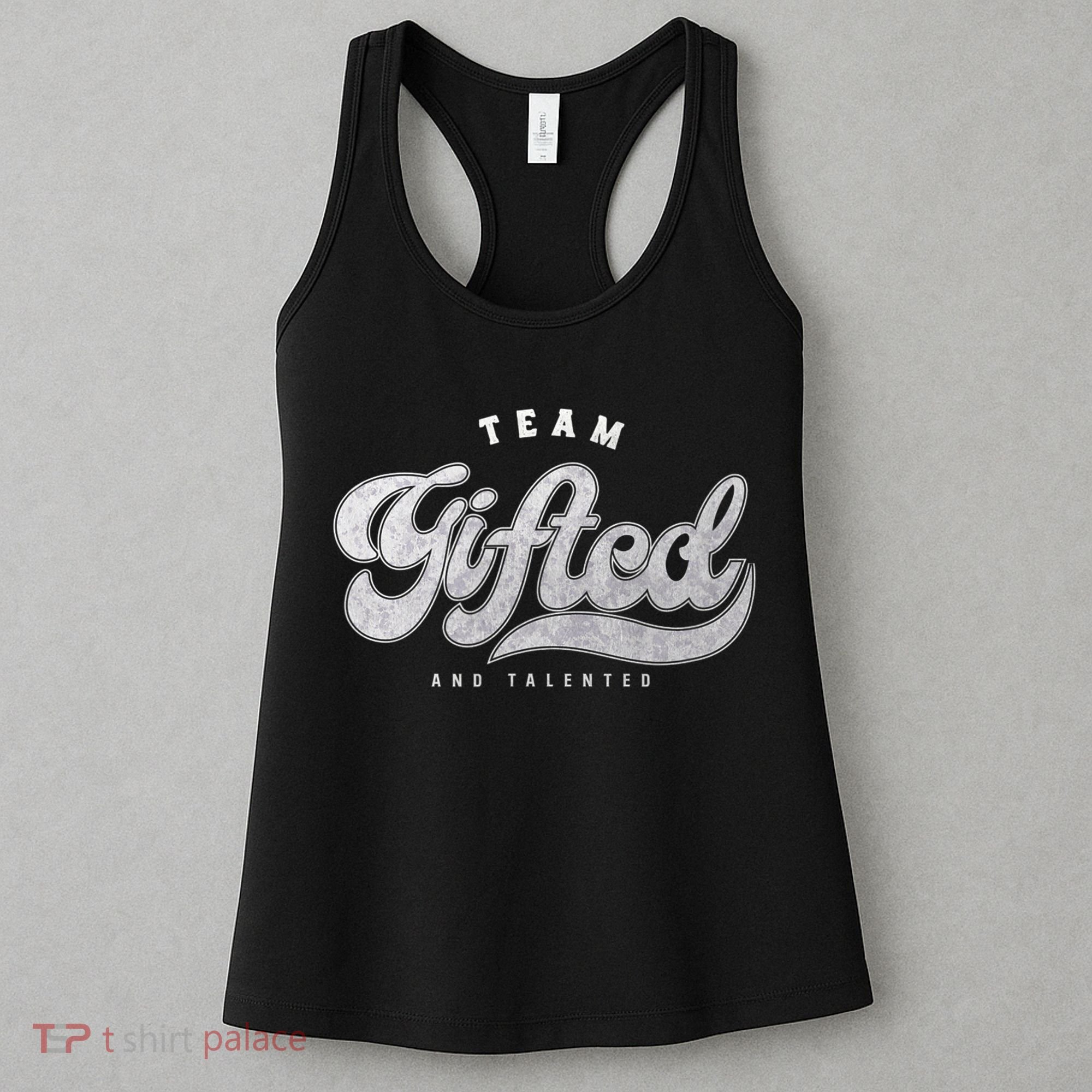 Team Gifted And Talented Exceptional Student Teacher Smart Women's Tank Top