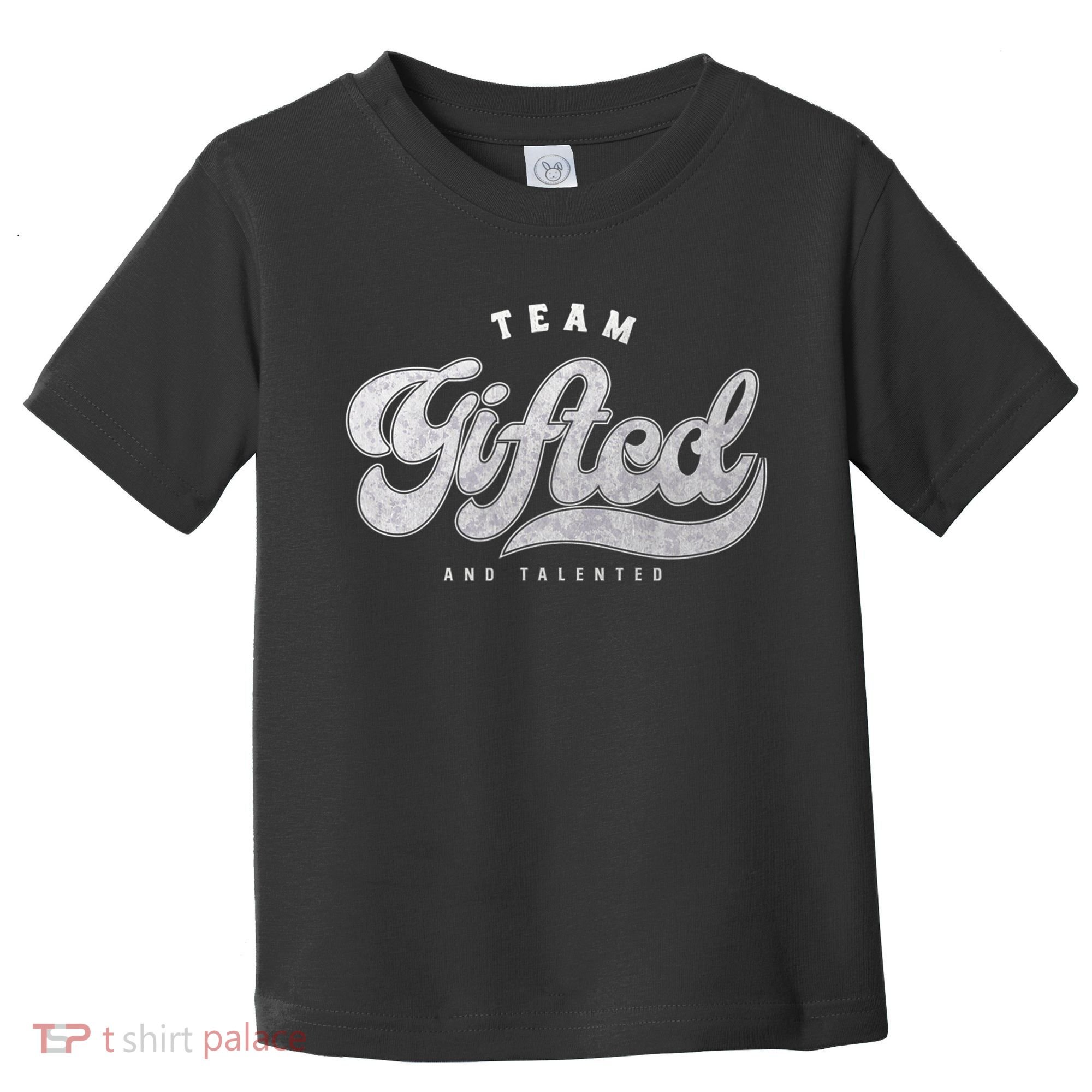 Team Gifted And Talented Exceptional Student Teacher Smart Toddler T-Shirt