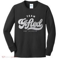 Team Gifted And Talented Exceptional Student Teacher Smart Kids Long Sleeve Shirt thumb 0