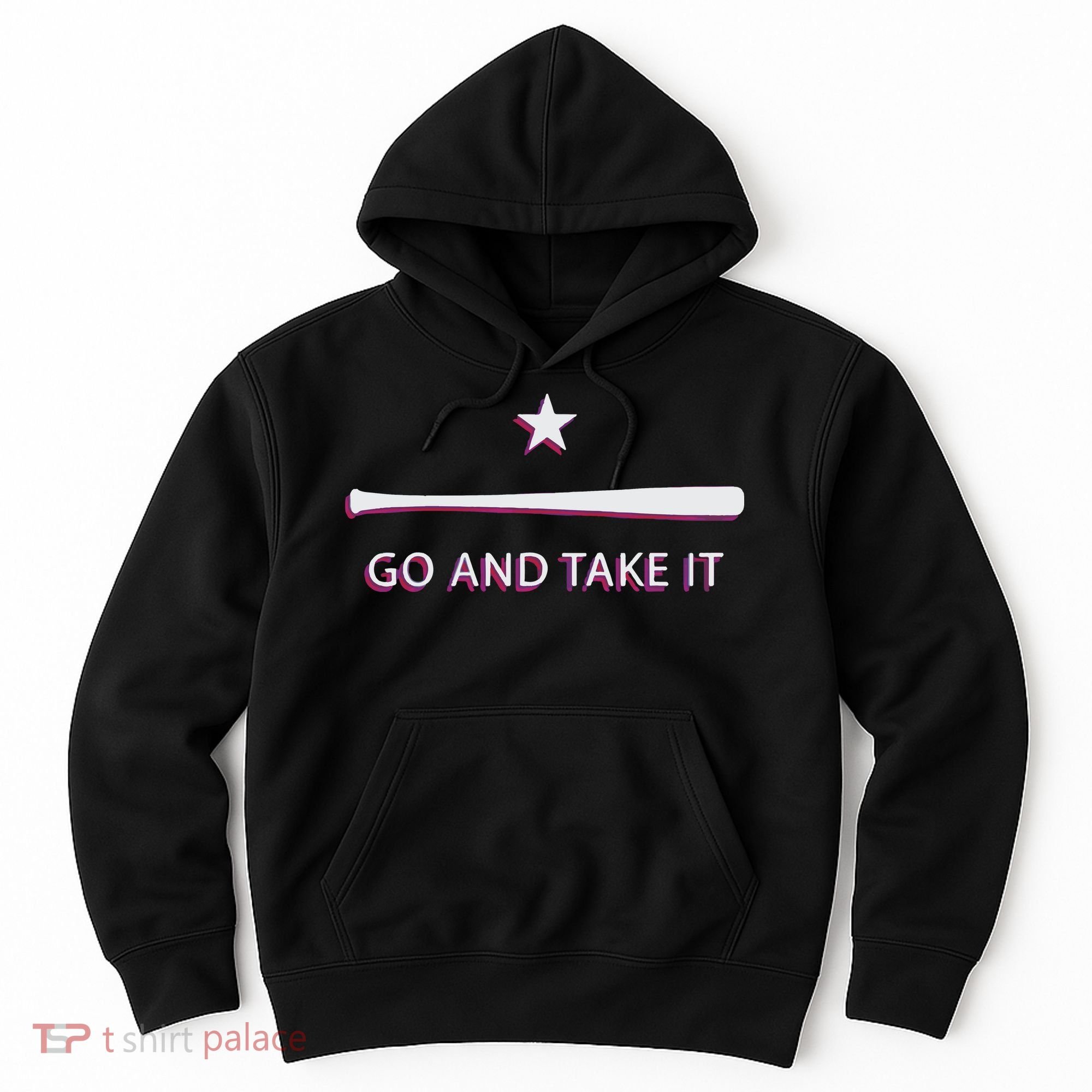 Texas Go And Take It Hoodie