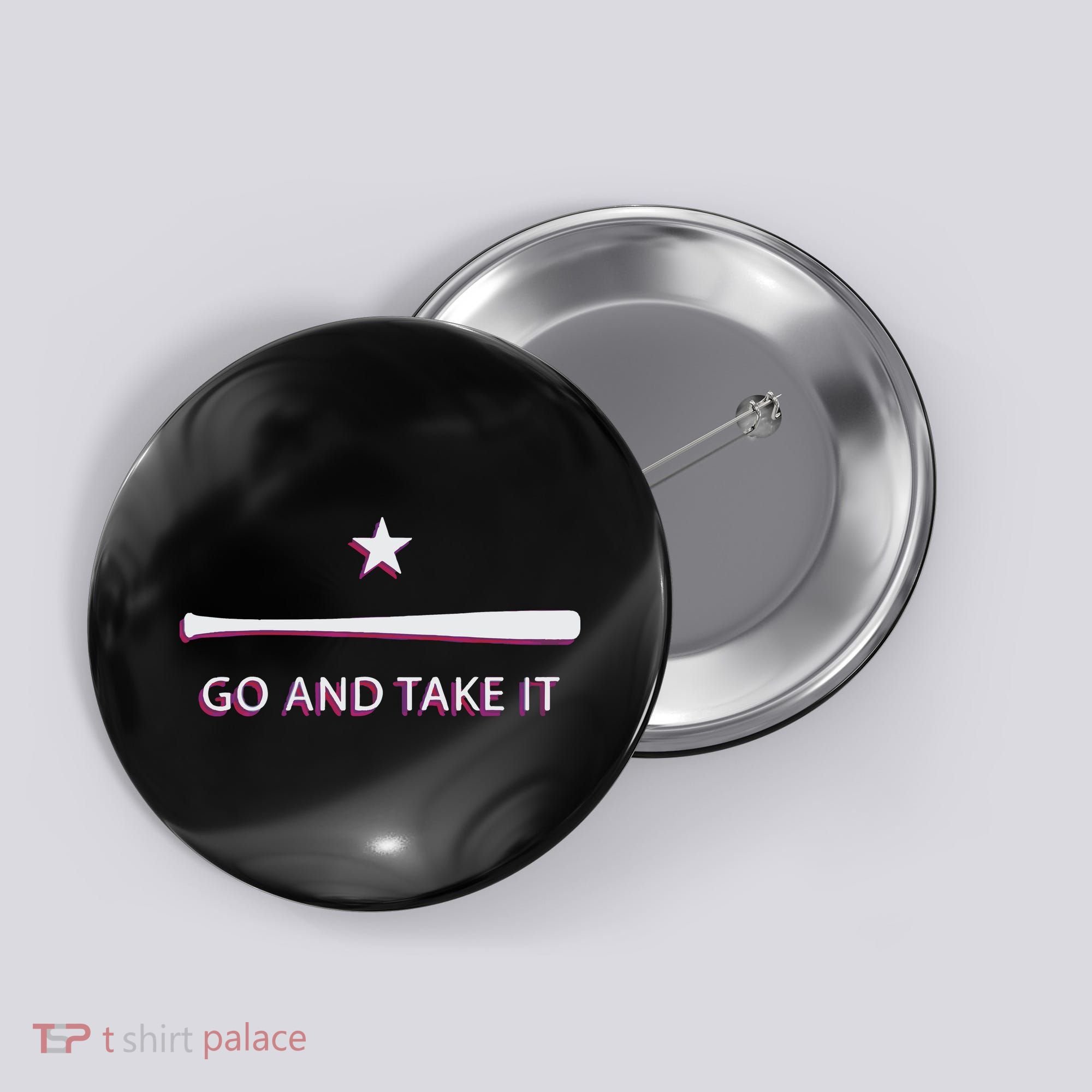 Texas Go And Take It Button