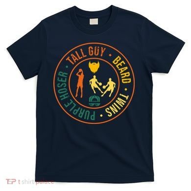 Tall Guy Beard Twins Purple Hoser T-Shirt