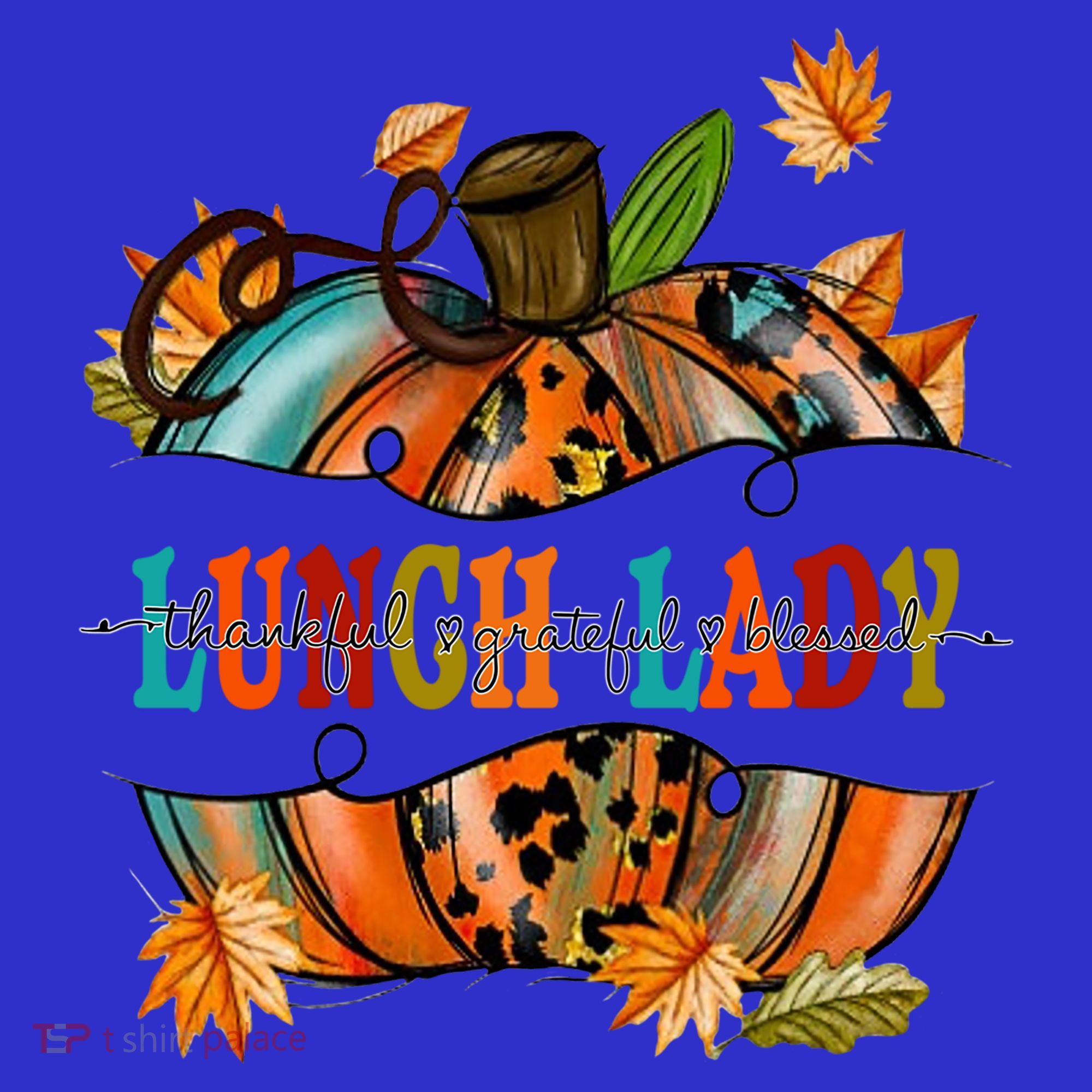 Thankful Grateful Blessed Lunch Lady Graphic Pumpkin Autumn Cool Gift Long Sleeve Shirt